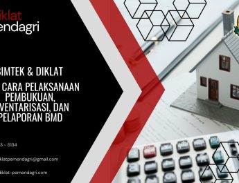 Bimtek Dan Diklat Tata Cara Pelaksanaan Pembukuan Inventarisasi dan Pelaporan BMD