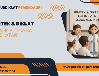 Bimtek & Diklat E-Kinerja Tenaga Kesehatan