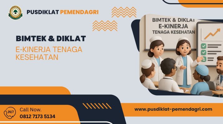 Bimtek & Diklat E-Kinerja Tenaga Kesehatan