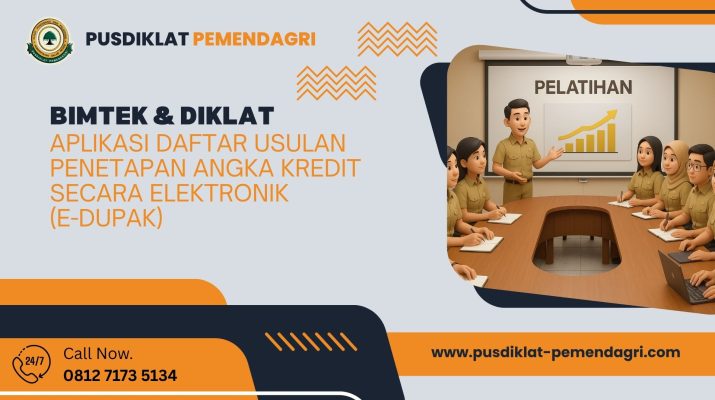 Bimtek & Diklat Aplikasi Daftar Usulan Penetapan Angka Kredit Secara Elektronik (E-Dupak)