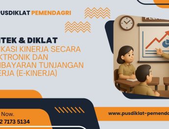 Bimtek & Diklat Aplikasi Kinerja Secara Elektronik Dan Pembayaran Tunjangan Kinerja (E-Kinerja)