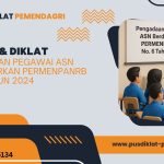 Bimtek & Diklat Pengadaan Pegawai ASN Berdasarkan PERMENPANRB NO 6 Tahun 2024