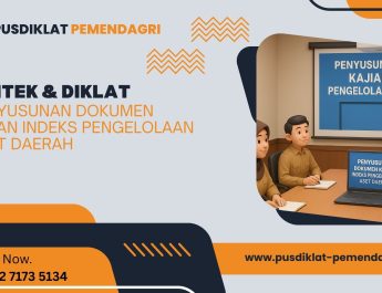 Bimtek & Diklat Penyusunan Dokumen Kajian Indeks Pengelolaan Aset Daerah