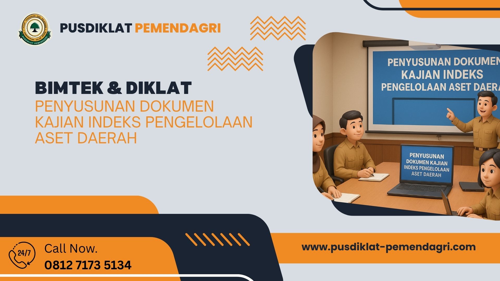 Bimtek & Diklat Penyusunan Dokumen Kajian Indeks Pengelolaan Aset Daerah