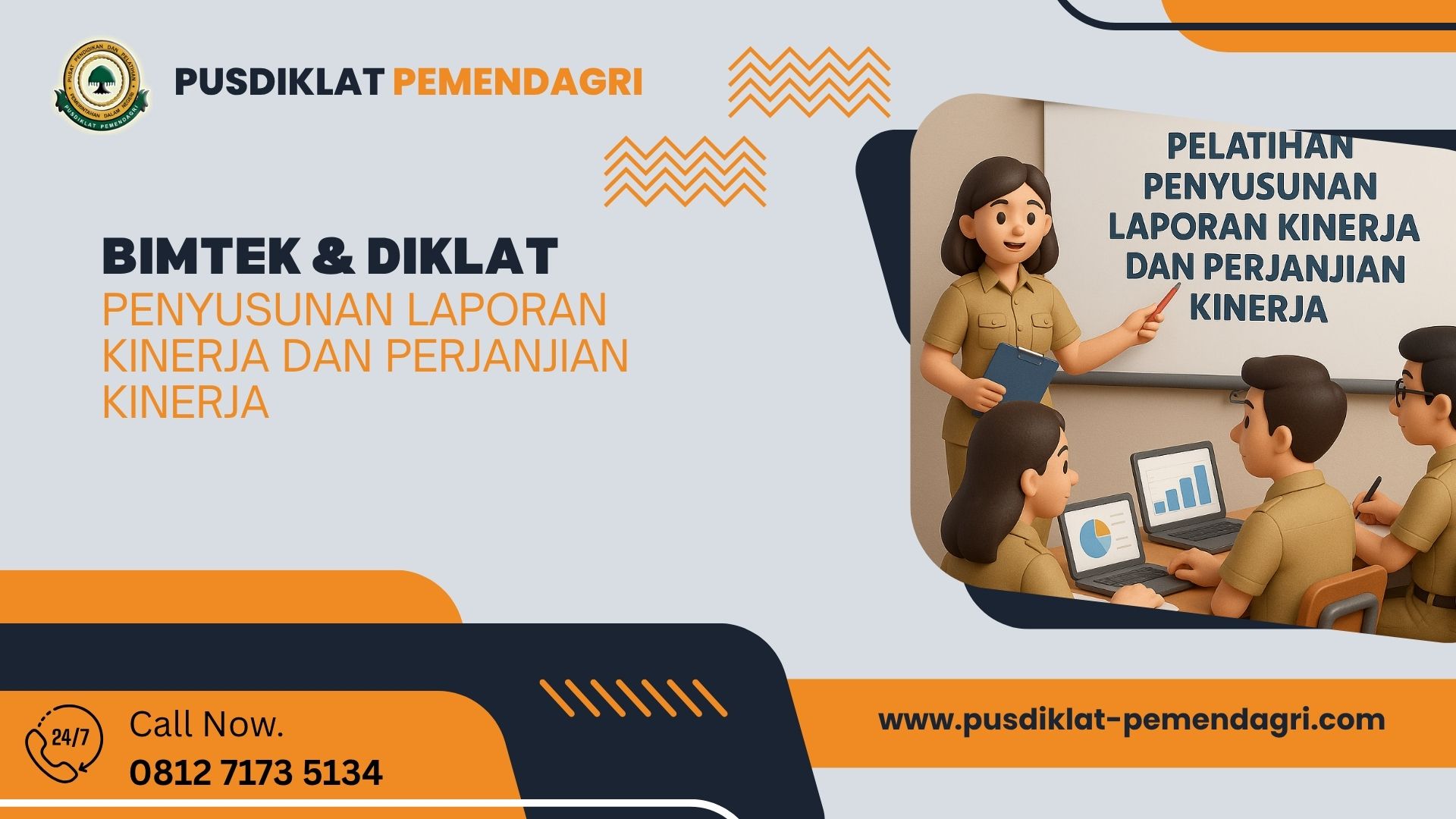 Bimtek & Diklat Penyusunan Laporan Kinerja dan Perjanjian Kinerja