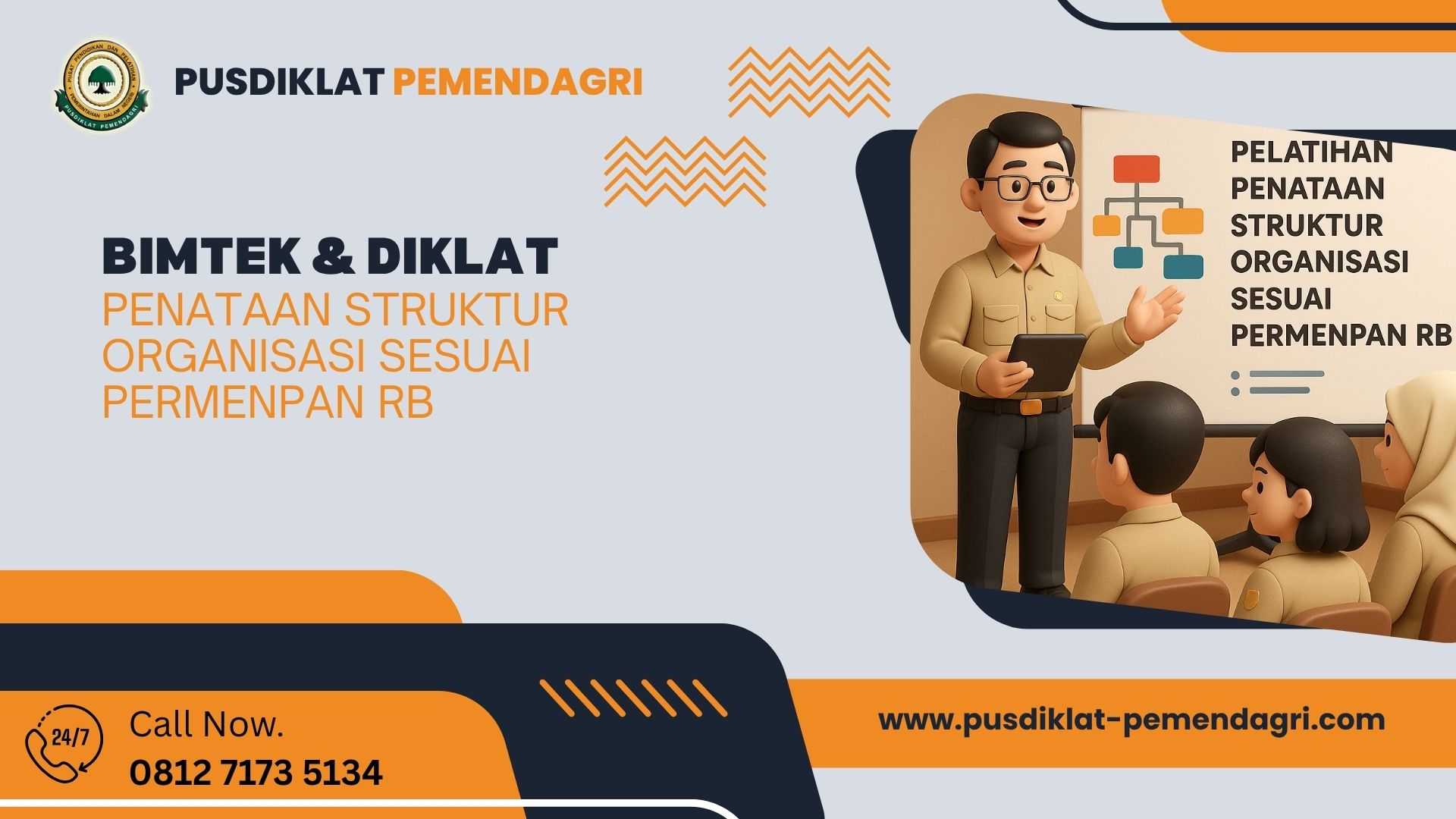 Bimtek & Diklat Penataan Struktur Organisasi Sesuai Permenpan RB